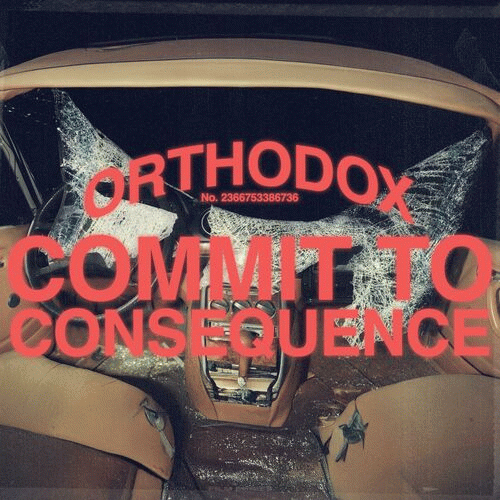 Orthodox (USA) : Commit to Consequence
